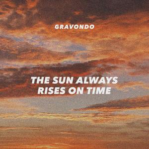 the Sun Always Rises on Time