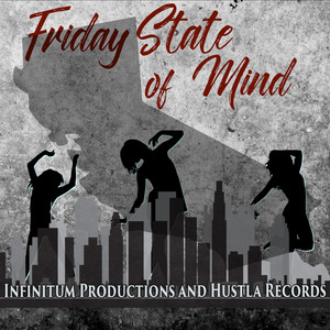 Friday State of Mind (feat. J-Hook)
