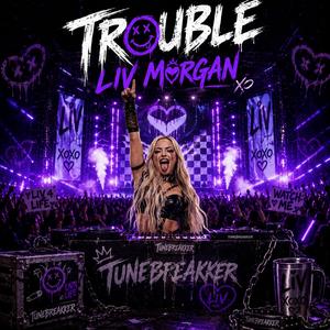 Trouble (XOXO Rave Mix)
