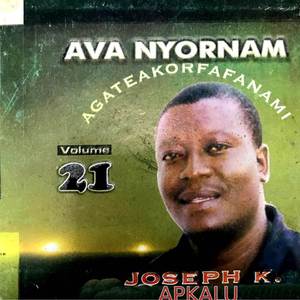 Ava Nyornam Vol 21 (Xornam Mawu Nye, Alpha/Omega/Omegbe, Yehowa Enye Kplorla Nye, Yehowa Dorm Da Mayi, Halleluya, Mega Dzo Le Gbɔ Nyeo, Dzifo/Dzifo, Ava Nyo Nam)