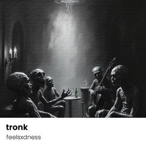 tronk
