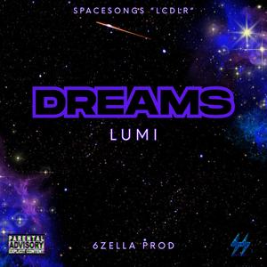 Dreams (feat. Lumi)