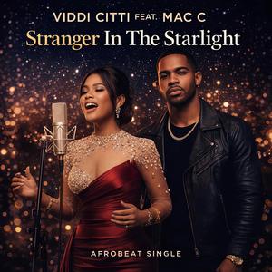 Stranger In The Starlight (feat. Mac C)