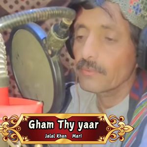 Gham Thy yaar