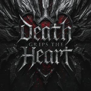 Death Grips the Heart