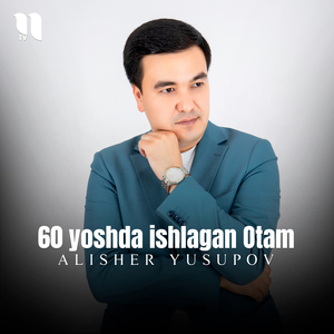 60 yoshda ishlagan Otam