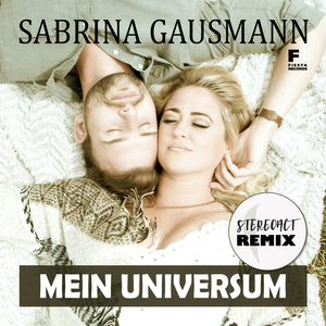Mein Universum (Stereoact Mix)