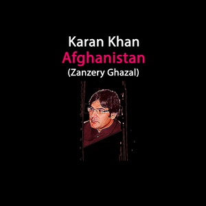 Afghanistan (Zanzery Ghazal)
