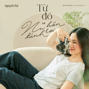 Từ Đó & Nụ Hôn Đánh Rơi (Ký Ức Part 6)