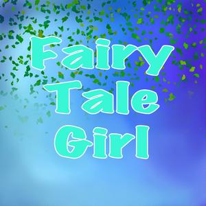 Fairy Tale Girl