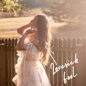 Lovesick Fool