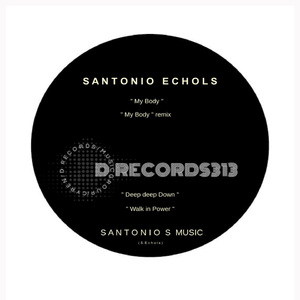My Body (Duane & Santonio Echols Deep Club Mix)