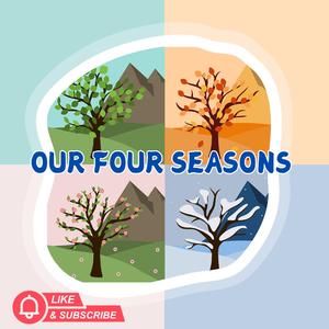 OUR FOUR SEASONS