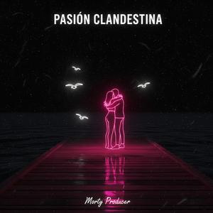 Pasion Clandestina