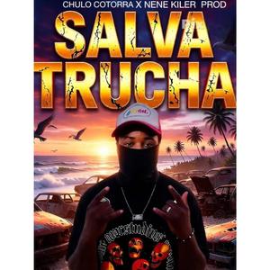 SALVA TRUCHA