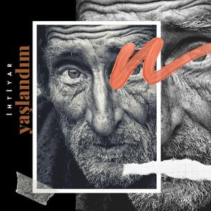 Yaşlandım (feat. İhtiyar)
