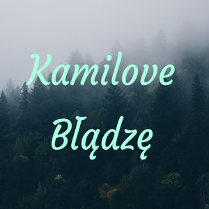 Błądzę