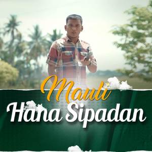 HANA SIPADAN
