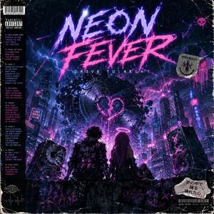 Neon Fever Drive
