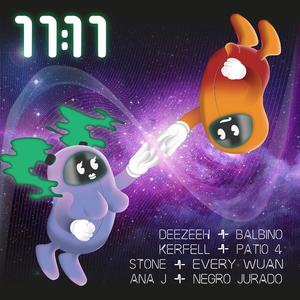 11 : 11 (feat. Stone, Ana J, Balbino, Patio 4, Negro Jurado, Kerfell & deezeeh)