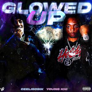 GlowED Up (feat. Ceelisosik)