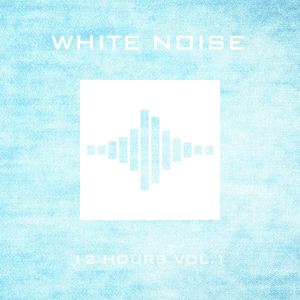 White Noise 12 Hours Pt. 07