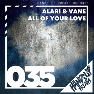 All of Your Love (Extended Mix)