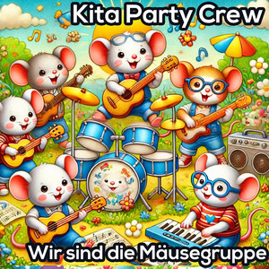 Wir sind die Mäusegruppe