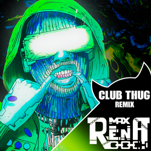 Club Thug (Remix)