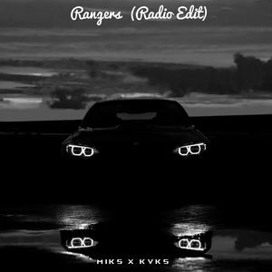 Rangers（Radio Edit）