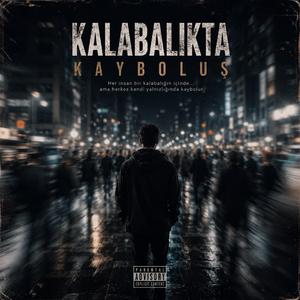 Kalabalıkta Kayboluş