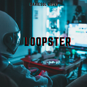 Loopster