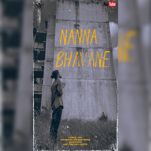 NANNA BHAVANE