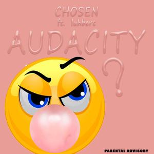 Audacity (feat. luhbert)