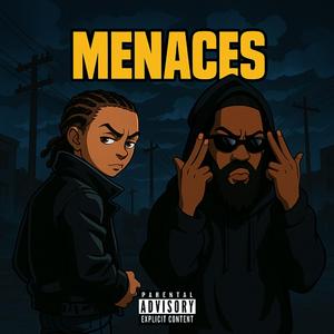 Menaces (feat. Ace Mclein)