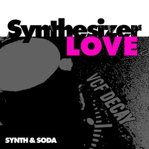 Synthesizer Love (Danilo Braca's Join The Space Remix)