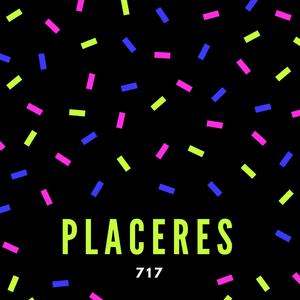 Placeres (feat. Presto Bl)