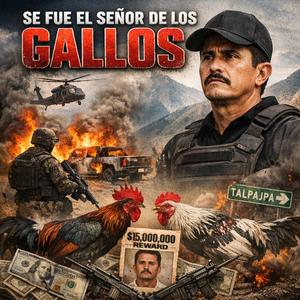 SE FUE EL SENOR DE LOS GALLOS