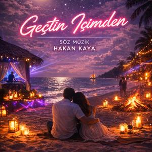 Geçtin İçimden