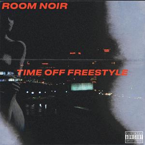 Time Off Freestyle