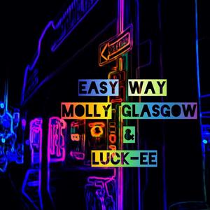 Easy Way (feat. Luck-EE)