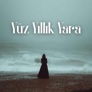 Yüz Yıllık Yara