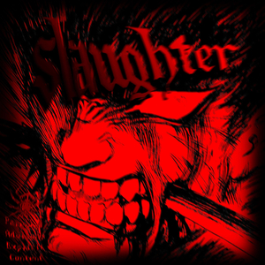 SLAUGHTER