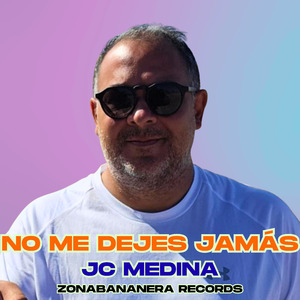 No Me Dejes Jamás