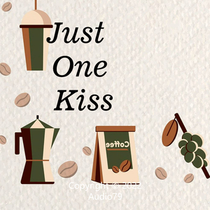 Just One Kiss