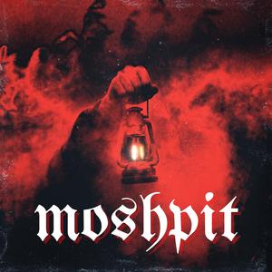 MOSHPIT! (feat. Bradily & LOVENude)
