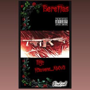 Berettas (feat. Prod. Rod)