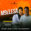 Golden Voice - Mbelesa