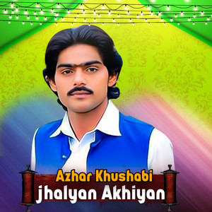 Jhaliyan Akhiyan