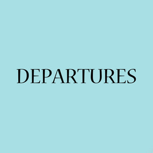 Departures